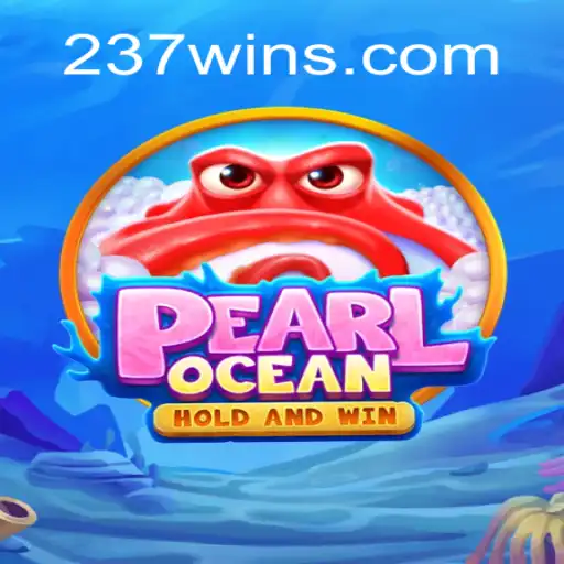 Dive into the Thrilling World of PearlOcean on 237win.COM