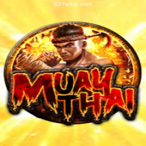 MuayThai: A Riveting Journey into Online Slots on the 237win.COM Platform